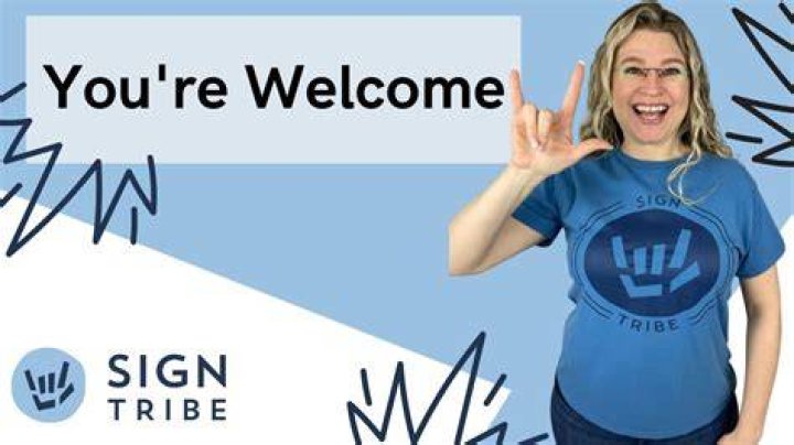 asl you re welcome