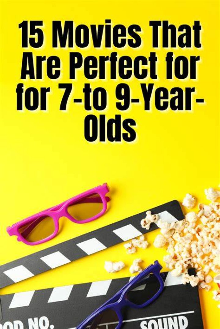 best movies for 7 9 year olds