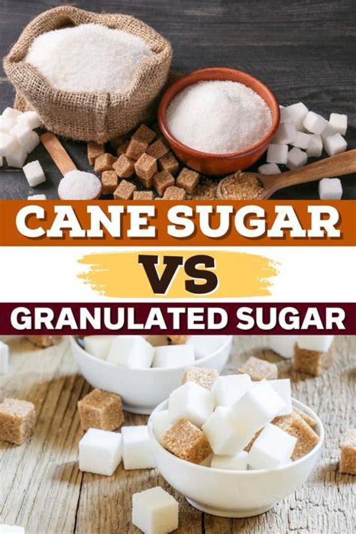 cane sugar vs granulated sugar
