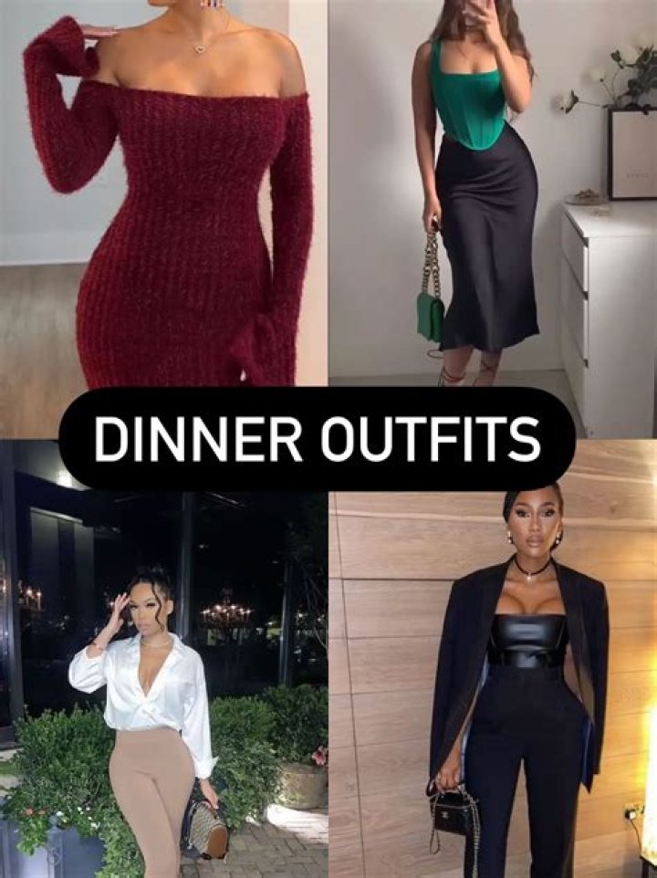 dinner outfits