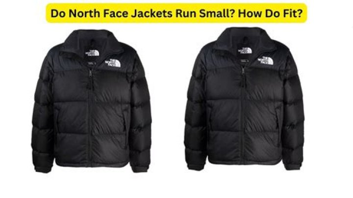 Does North Face Run Small Does North Face Run Small