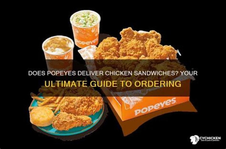 Does Popeyes Deliver Does Popeyes Deliver