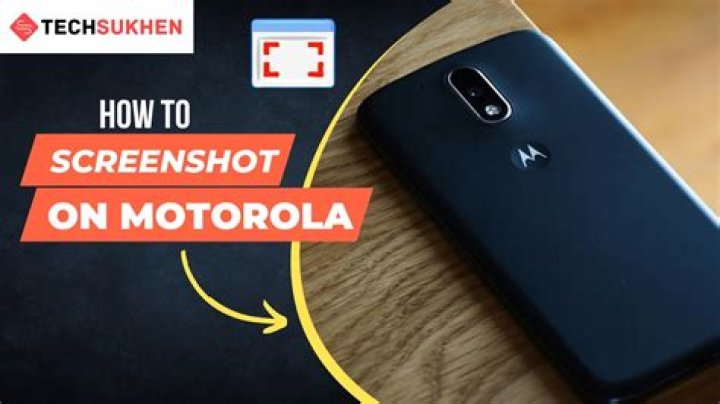 how to screenshot on motorola