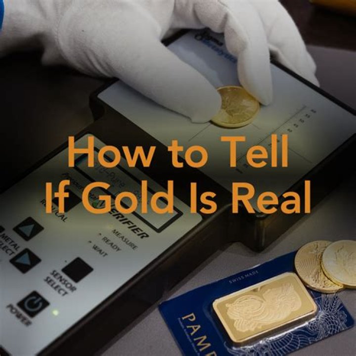 How To Tell If Gold Is Real