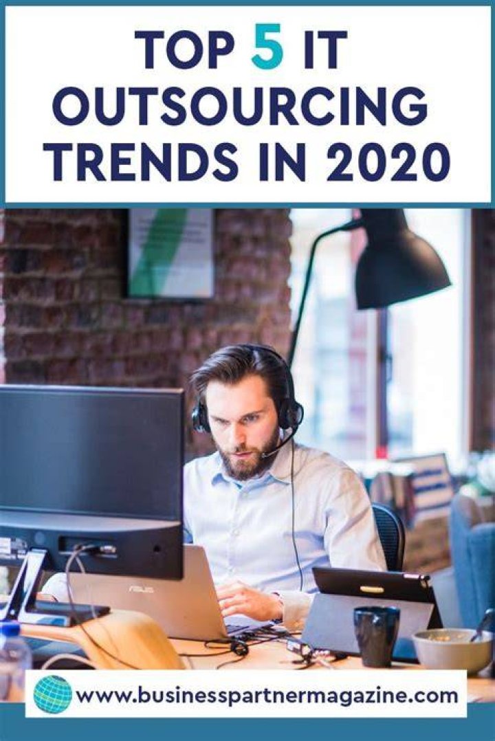 IT Outsourcing Trends in 2020 IT Outsourcing Trends in 2020