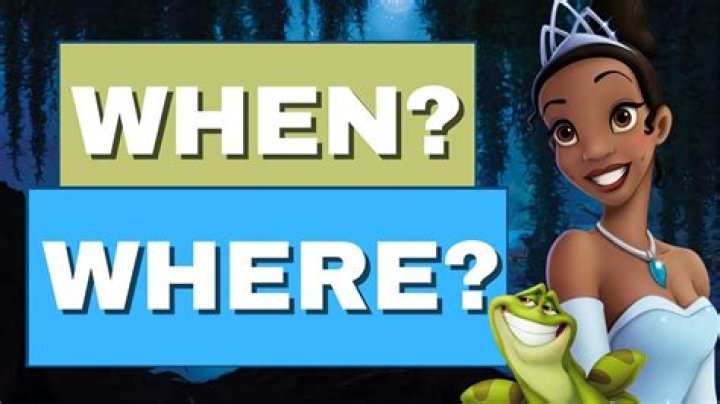 Question: When Does Princess And The Frog Take Place