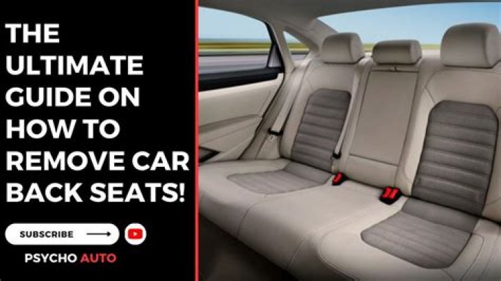 Quick Answer: How To Remove Back Seats From Car