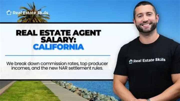 real estate agent salary california