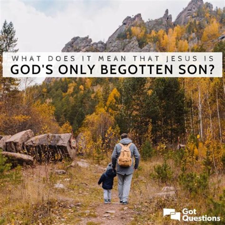 What Does Begotten Mean What Does Begotten Mean