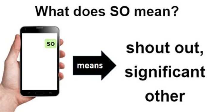 What Does S O Mean What Does S O Mean