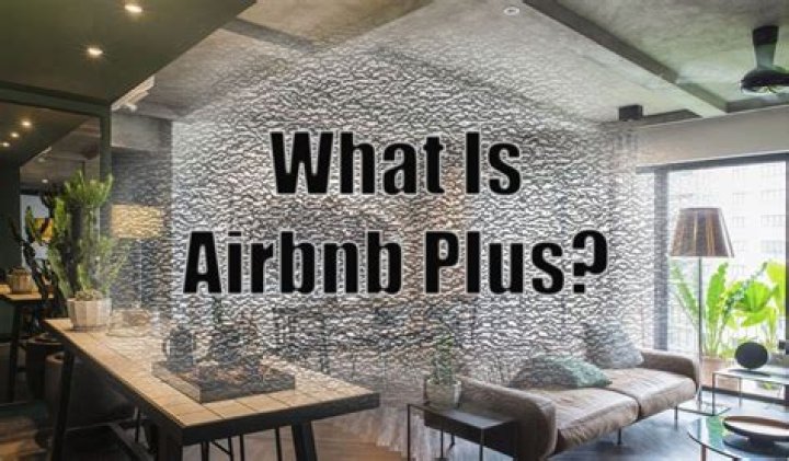 what is airbnb plus