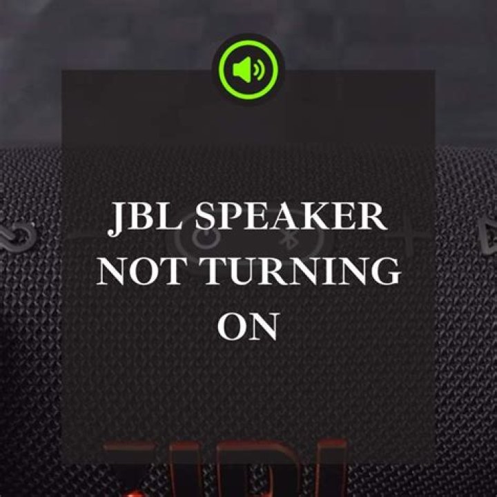 Why Is My Jbl Speaker Not Turning On